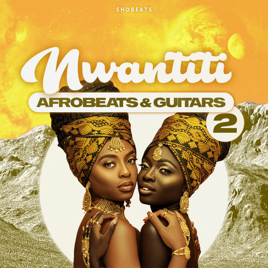 NWANTITI 2 Afrobeats & Guitars